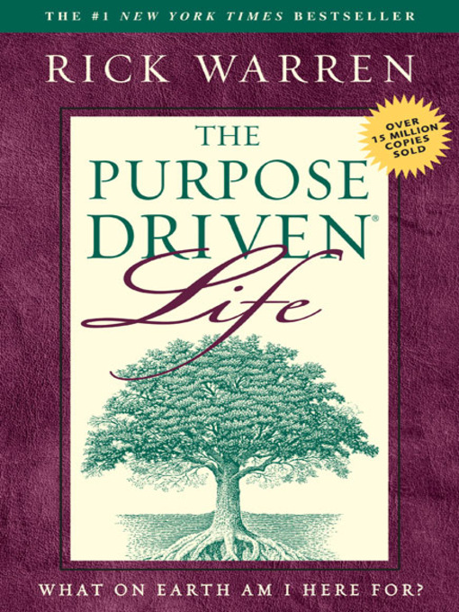 Title details for The Purpose Driven Life by Rick Warren - Wait list